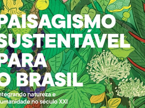 Livro Paisagismo sustentável para o Brasil