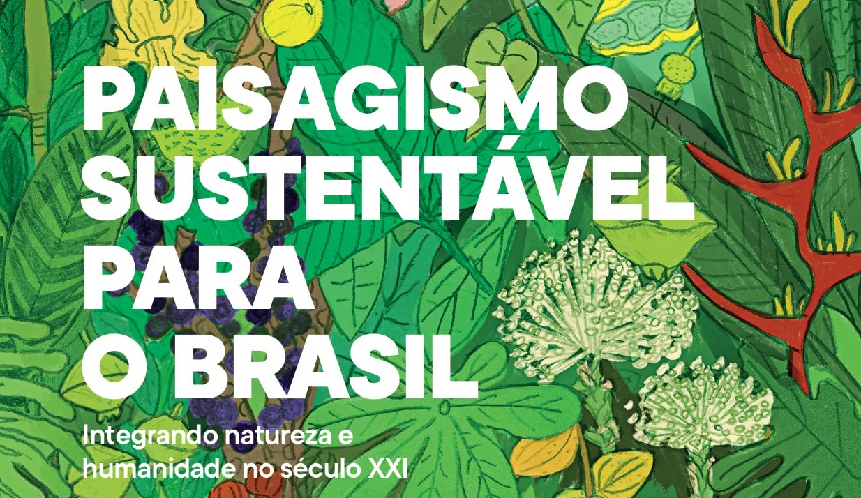 Livro Paisagismo sustentável para o Brasil