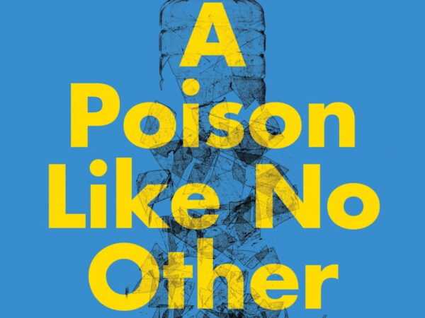 “Um veneno como nenhum outro”: o livro que revela a ameaça invisível dos microplásticos